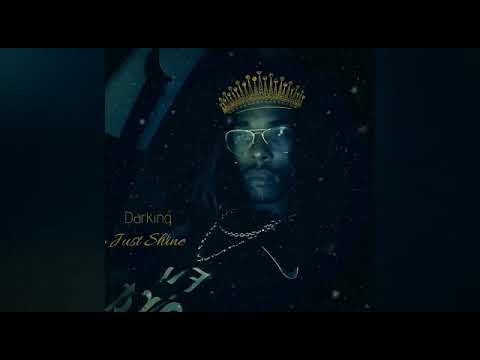 Darking :Just shine Prod by Black M Records