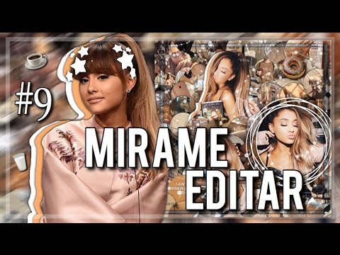 Mírame editar: #9