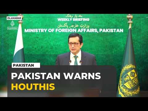 Pakistan warns of response to Houthi attacks on Saudi Arabia