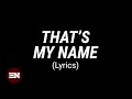 That's My Name lyrics | TY Bello ft Angeloh & Gaise Baba