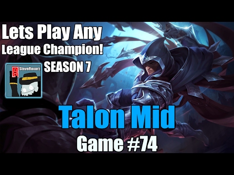 LPALC! [#74] Season 7 - Talon Mid