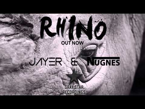 Jayer & Nugnes - Rhino (Original Mix)