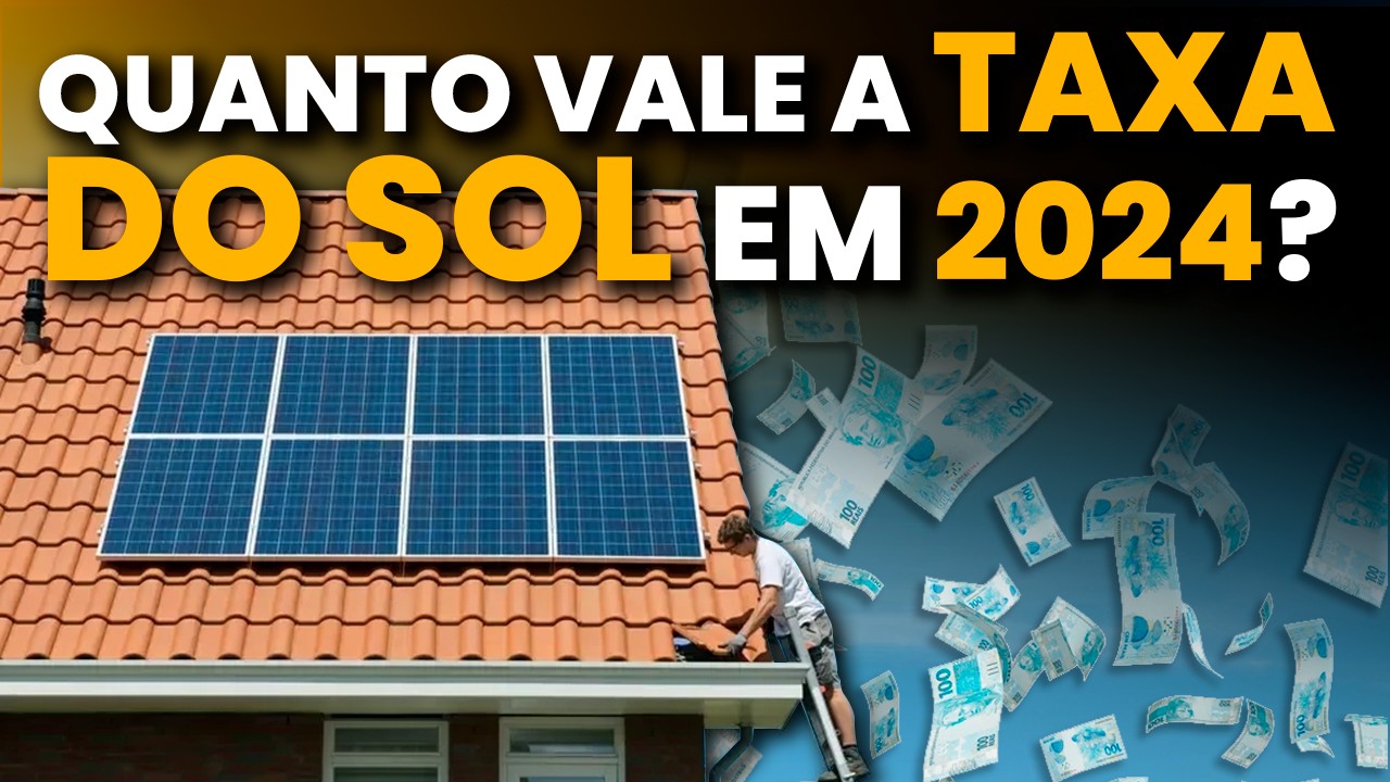 Como CALCULAR a TAXAÇÃO do SOL em 2024 | LEI 14300