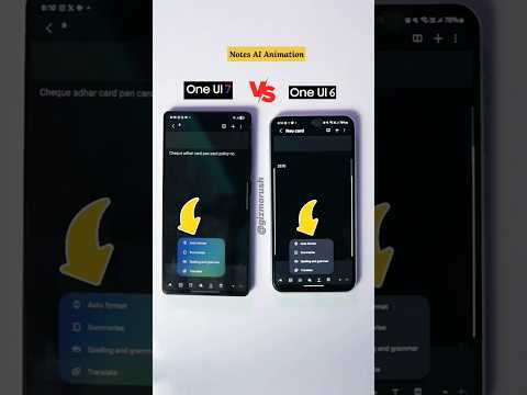 Samsung One UI 7 Animations Vs One UI 6