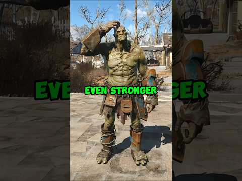 Make Strong Even Stronger in Fallout 4