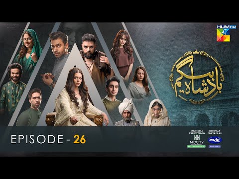 Badshah Begum - Ep 26 [𝐂𝐂] - 13th Sep 22 Presented By Mid City Housing & Powered By Master Paints