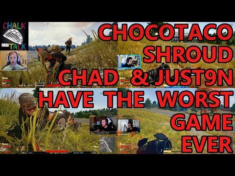 ChocoTaco, Shroud, Chad, & just9n Have The Worst Game Ever (PlayerUnknown's Battlegrounds)