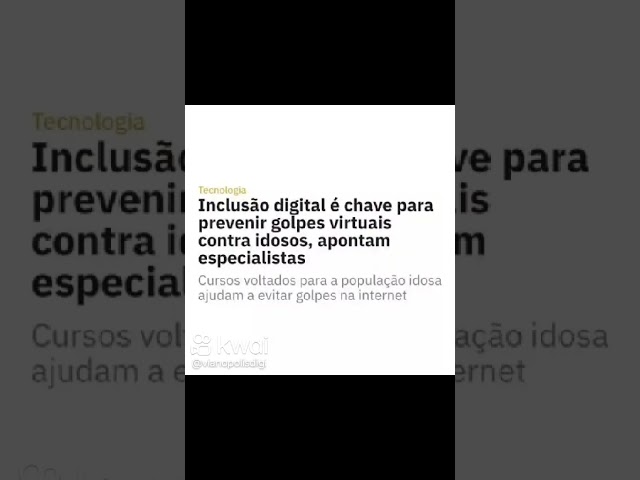 Inclusão digital é chave para prevenir golpes