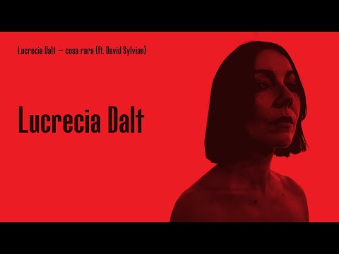Lucrecia Dalt - cosa rara (ft. David Sylvian) [Official Visualizer]