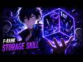 Everyone Laughed at My F-Rank 1m³ Storage Skill… But It Was Actually God-Tier