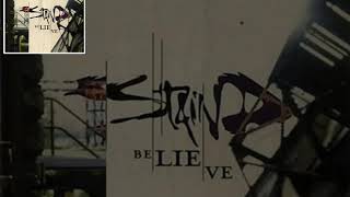 STAIND - BELIEVE LYRICS