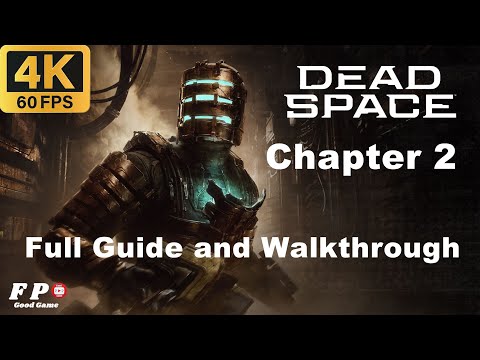 Dead Space Remake Full Guide and Walkthrough - Chapter 2: Intensive Care (PS5 4K 60FPS)