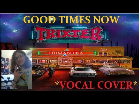 Good Times Now