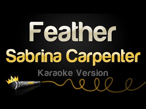 Sabrina Carpenter - Feather (Karaoke Version)
