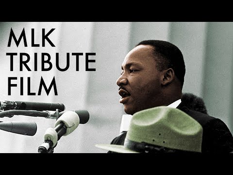 Martin Luther King Jr. Tribute Film (MLK 2020)
