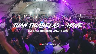 Download lagu Tuan Tigabelas - MOVE Live at LA Streetball Malang 2022 mp3