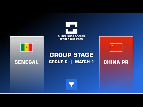 3SWC25 | GROUP C - MATCH 1 | SENEGAL vs CHINA PR