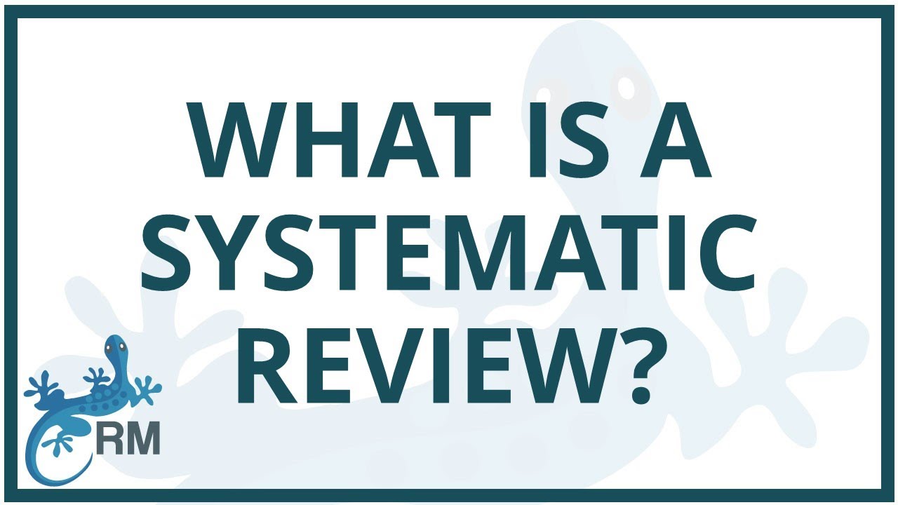 What is the importance of systematic review? More REF