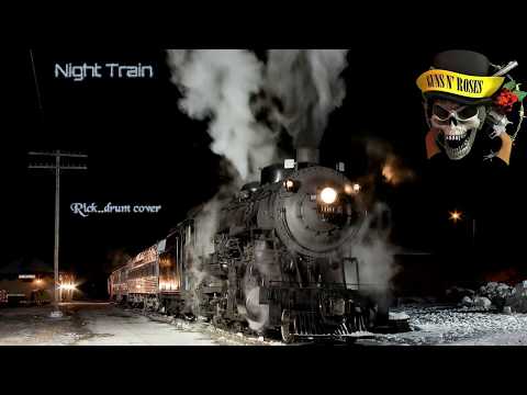 Night Train..Guns n Roses