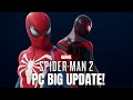 SPIDERMAN 2 PC Big Update!