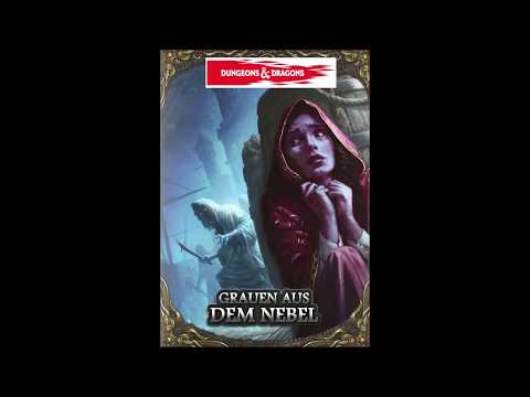 ReUpload [D&D 5e] Grauen aus dem Nebel #1
