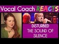 Vocal Coach reacts to Disturbed singing The Sound Of Silence (David Draiman)