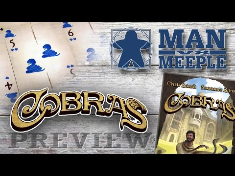 Cobras Preview by Man Vs Meeple