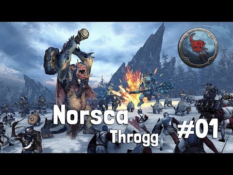 Total War: Warhammer 2 – Norsca -  Wintertooth -  Throgg - Mortal Empires – Part 1