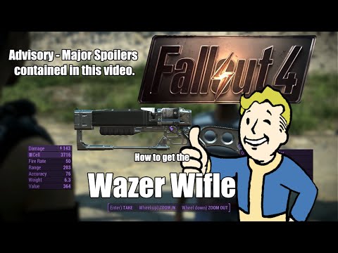 Fallout 4 Tutorial - How to Get the Wazer Wifle (Major Spoilers)