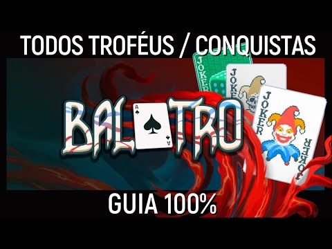 BALATRO: ALL TROPHIES / ACHIEVEMENTS 100% - COMPLETE DEFINITIVE GUIDE