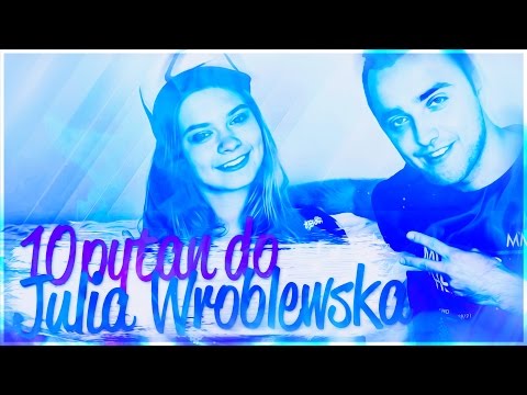 Julia Wróblewska - 10 pytań do iberystyka czy aktorstwo ??