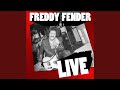 Next Time You See Me - Freddy Fender - Topic Next Time You See Me