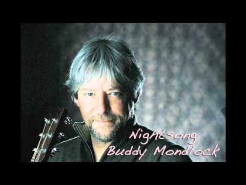 Buddy Mondlock - Nightsong