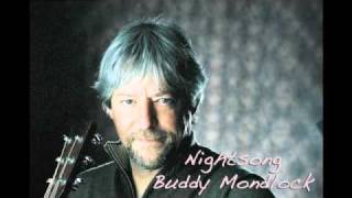 Buddy Mondlock - Nightsong