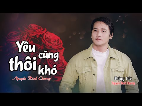 Thể hiện bởi Nguyễn Đình Chương