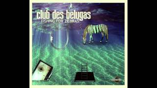 Club des Belugas feat. Lene Riebau - Bittersweet