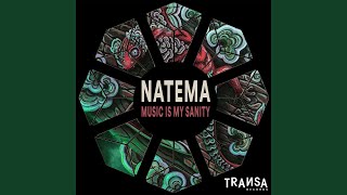 Natema - Music Is My Sanity video