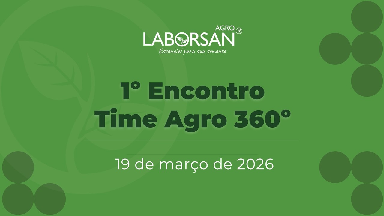 1º Encontro Time Agro 360° - Laborsan Agro