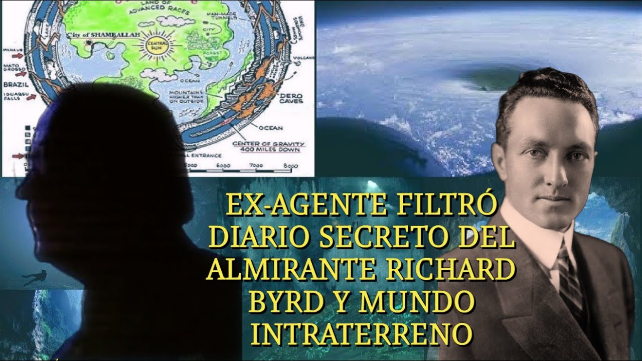 EXAGENTE FILTRÓ DIARIO DE RICHARD BYRD Y BASES INTRATERRENAS