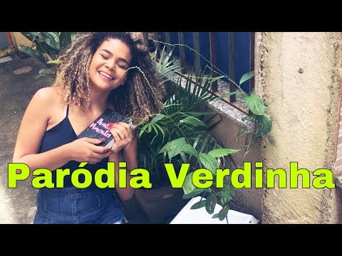 Paródia - VERDINHA Ludmila