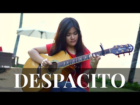 (Luis Fonsi, Daddy Yankee ft. Justin Bieber) Despacito - Fingerstyle Guitar Cover