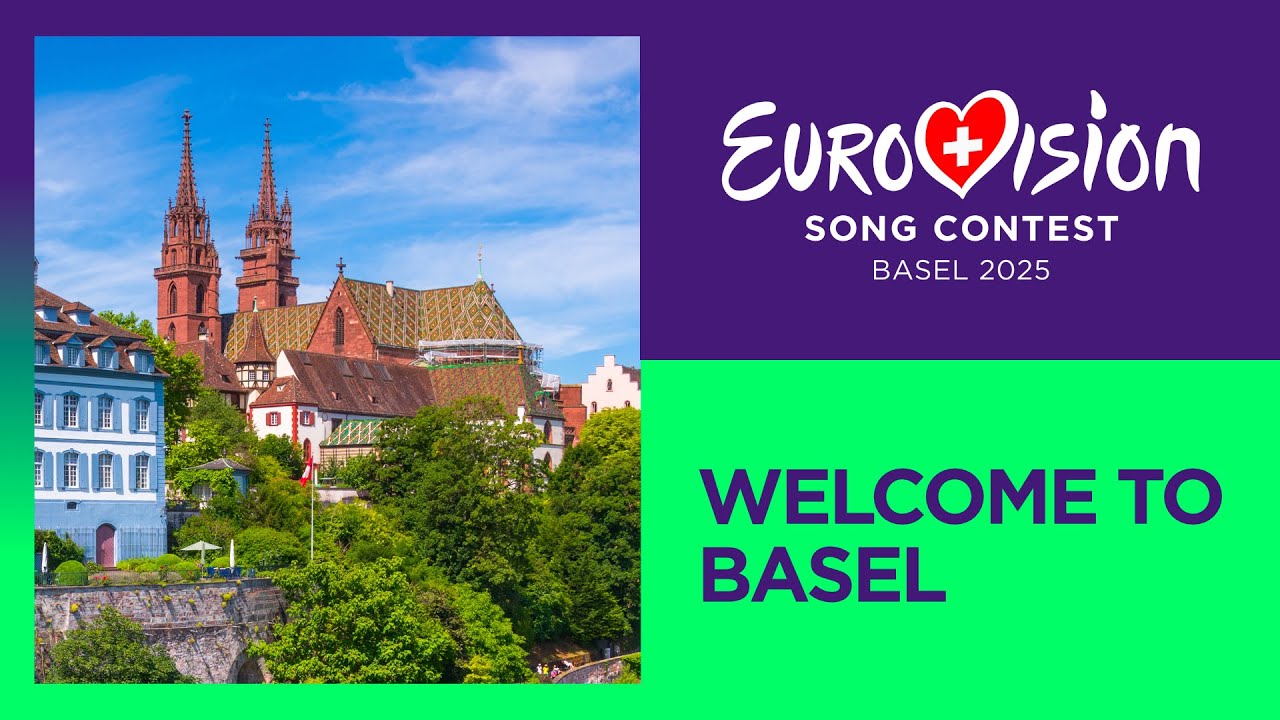 Eurovision Song Contest 2025: Welcome to Basel - Host City 🇨🇭
