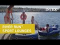 Intex River Run Series Sport Lounges