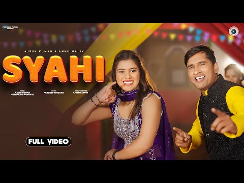 स्याही | Syahi | Ajesh Kumar | Meenakshi Panchal | Annu Malik | New Haryanvi Songs 2024