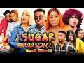 SUGAR OR SPICE Full Movie Chinenye Nnebe Toosweet A Chioma 2021 Trending Nigerian Nollywood Movie