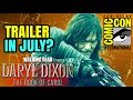 TWD: Daryl Dixon (The Book Of Carol) Season 2 Trailer In July? - Comic Con 2024