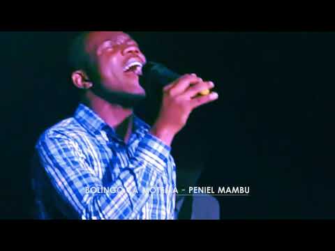 Peniel Mambu - Bolingo ya motema /Oza nzambe (Live)