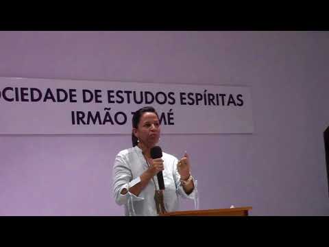 VÁLMIA FERRARI - " MISSÃO DOS ESPÍRITAS " - 26/06/2018 - Irmão Tomé - Vitória/ES
