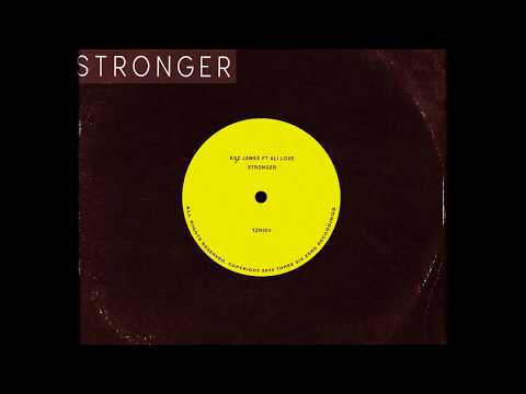 Kaz James feat. Ali Love - Stronger