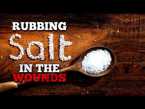 "Rubbing Salt in the Wounds" Creepypasta